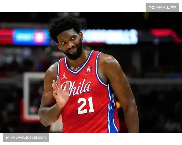 恩比德长期合同风险 未来三年薪资占帽比超35%